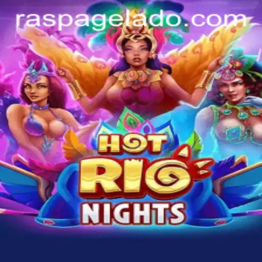 Descubra o Mundo de HotRioNights e a Novidade Raspa GeLado